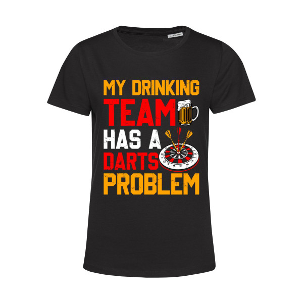 Nachhaltiges T-Shirt Damen My Drinking Team has a Darts Problem