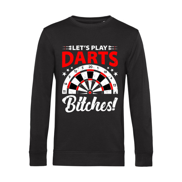 Nachhaltiges Sweatshirt Herren Let's Play Darts Bitches
