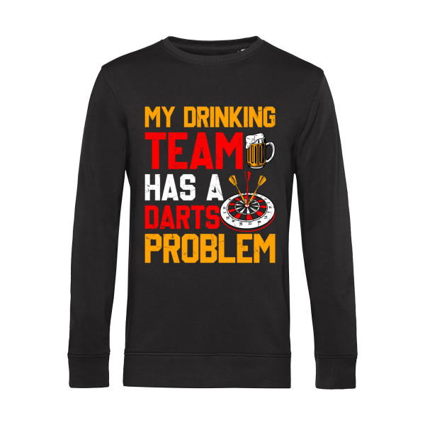 Nachhaltiges Sweatshirt Herren My Drinking Team has a Darts Problem