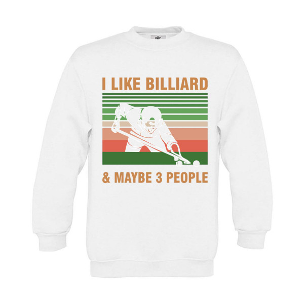 Sweatshirt Kinder Billard I like Billiard and maybe 3 People