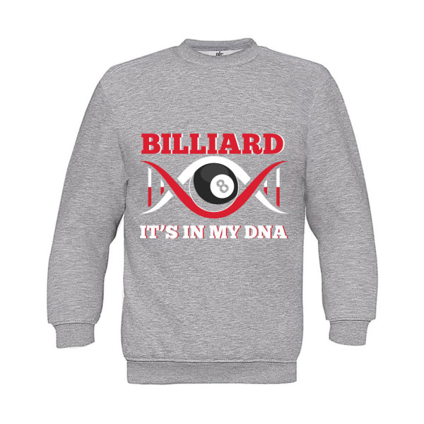 Sweatshirt Kinder Billard is in my DNA