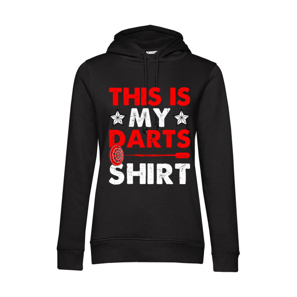 Hoodie Damen This is my Darts Shirt nachhaltig